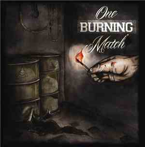 One Burning Match - One Burning Match