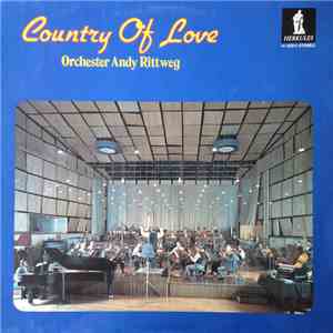 Orchester Andy Rittweg - Country Of Love