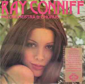 Ray Conniff, His Orchestra & Chorus - Ray Conniff, His Orchestra & Chorus ('S Awful Nice)