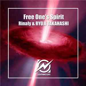 Rinaly, RYOJI TAKAHASHI - Free One's Spirit