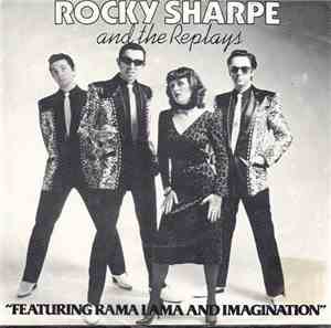 Rocky Sharpe & The Replays - Rama Lama Ding Dong