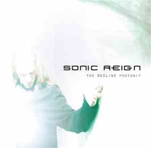 Sonic Reign - The Decline Portrait