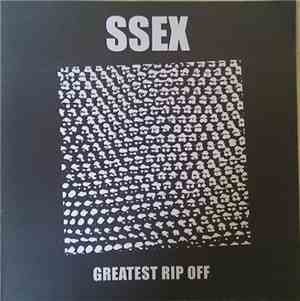 SSEX - Greatest Rip Off