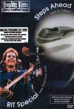 Steps Ahead / Lee Ritenour - Live in Tokyo / RIT Special Live