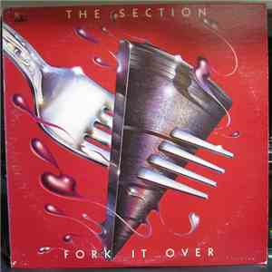 The Section - Fork It Over