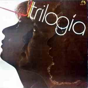 Trilogia  - Trilogia