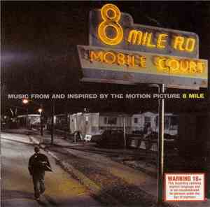 Various - 8 Mile - Music From And Inspired By The Motion Picture