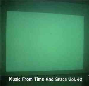 Various - Music From Time And Space Vol. 42