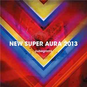 Various - New Super Aura 2013