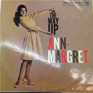 Ann-Margret - On The Way Up