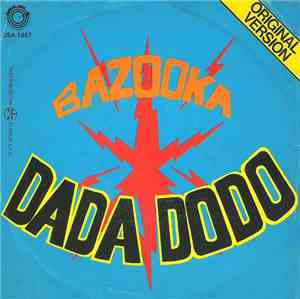 Bazooka  - Dada Dodo