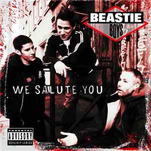 Beastie Boys - We Salute You