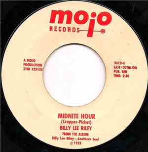 Billy Lee Riley - Midnite Hour / Southern Soul
