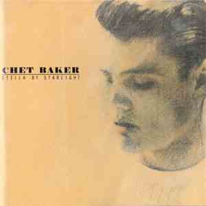 Chet Baker - Stella By Starlight