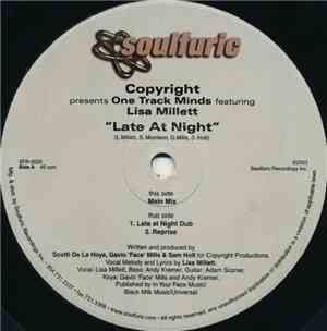 Copyright Presents One Track Minds Featuring Lisa Millett - Late At Night