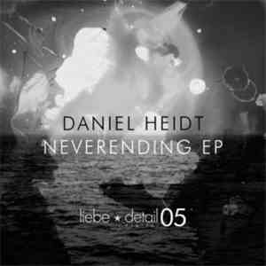 Daniel Heidt - Neverending EP