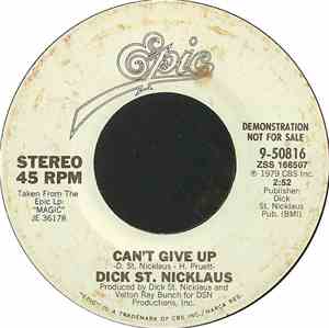 Dick St. Nicklaus - Can't Give Up