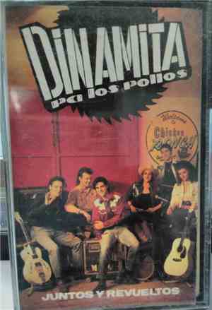 Dinamita Pa Los Pollos - Juntos Y Revueltos