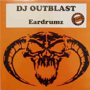 DJ Outblast - Eardrumz