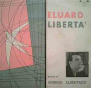 Eluard - Giorgio Albertazzi - Libertà
