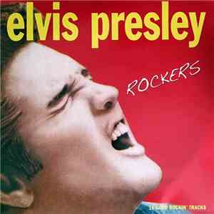 Elvis Presley - Rockers