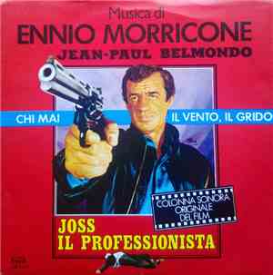 Ennio Morricone - Chi Mai / Il Vento, Il Grido
