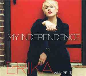 Erika Van Pelt - My Independence