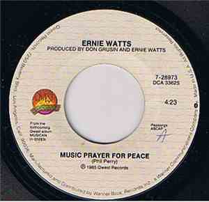 Ernie Watts - Music Prayer For Peace / Rock Camping