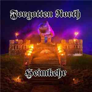 Forgotten North - Heimkehr