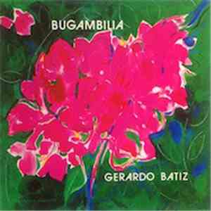 Gerardo Bátiz - Bugambilia
