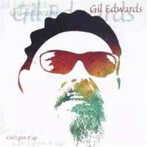 Gil Edwards - Can't Give It Up