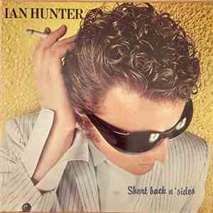 Ian Hunter - Short Back N' Sides