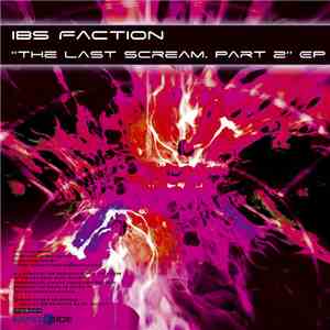 IBS Faction - Last Scream II