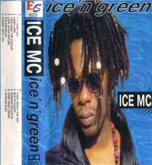 ICE MC - Ice' N' Green