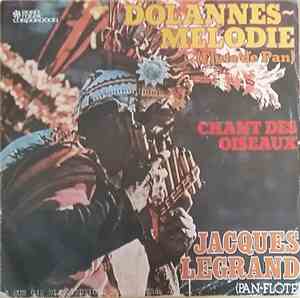 Jacques Legrand - Dolannes Melodie / Le Chant Des Oiseaux