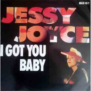 Jessy Joyce - I Got You Baby