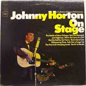 Johnny Horton - Johnny Horton On Stage