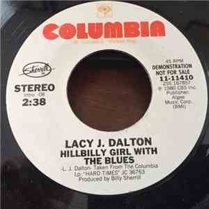 Lacy J. Dalton - Hillbilly Girl With The Blues