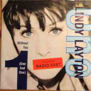 Lindy Layton - Without You (One And One)