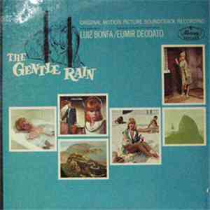 Luiz Bonfá / Eumir Deodato - The Gentle Rain - Original Soundtrack