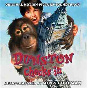 Miles Goodman - Dunston Checks In (Original Motion Picture Soundtrack)