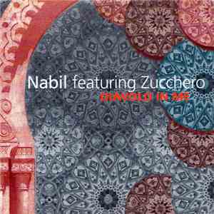 Nabil Featuring Zucchero - Diavolo In Me