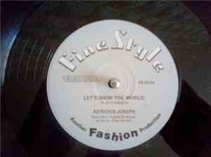 Nerious Joseph - Let's Show The World / Summertime Love