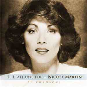 Nicole Martin - Il Était Une Fois...Nicole Martin