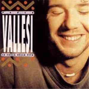 Paolo Vallesi - La Fuerza De La Vida