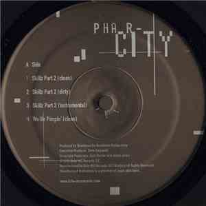 Phar-City - Skillz Part 2