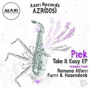 Piek - Take It Easy EP