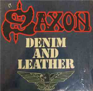 Saxon - Denim And Leather