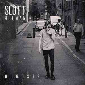 Scott Helman  - Augusta
