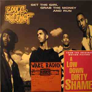 Souls Of Mischief / Casual - Get The Girl, Grab The Money & Run / Later On